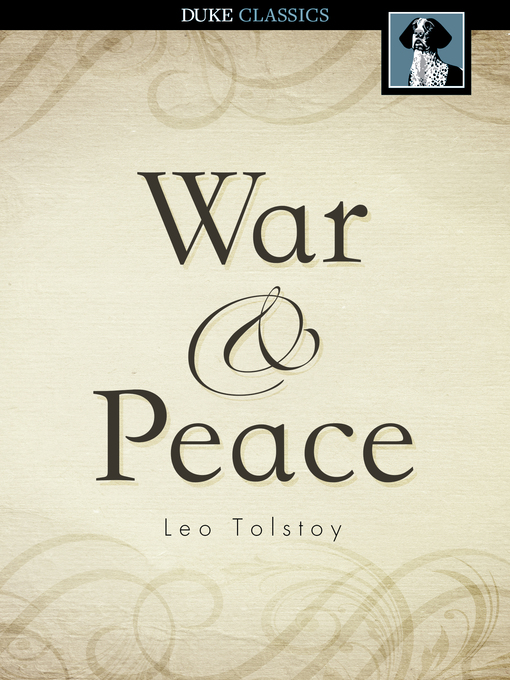 Leo Tolstoy创作的War and Peace作品的详细信息 - 可供借阅